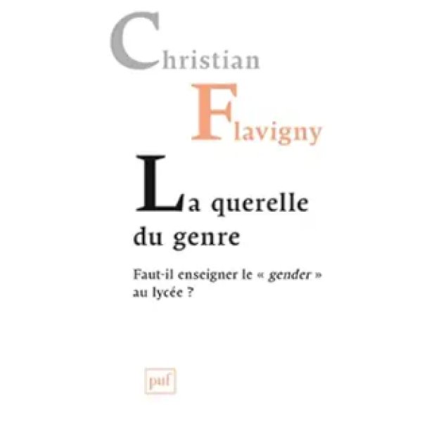 La querelle du genre : Faut-il enseigner le « gender » au lycée ?