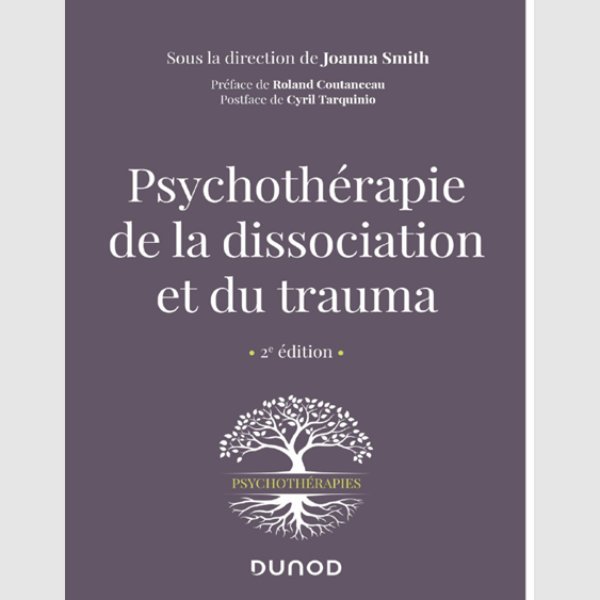 Psychothérapie de la dissociation et du trauma 2e éd