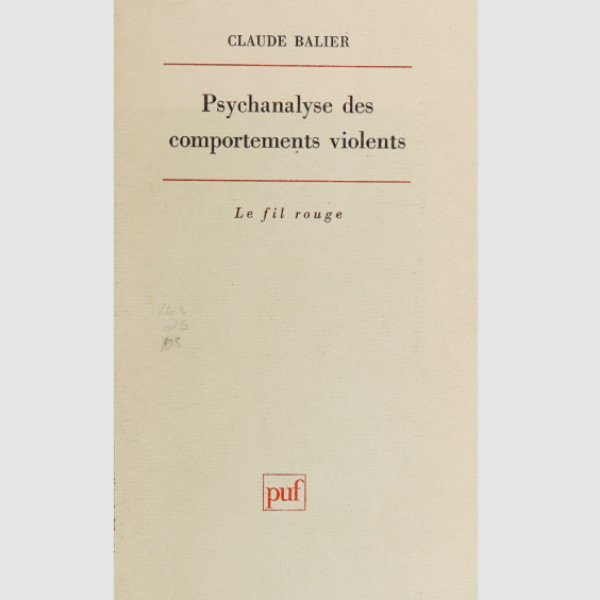 Psychanalyse des comportements violents