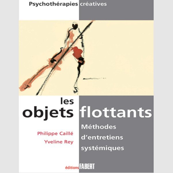Les objets flottants : méthodes d’entretiens systémiques