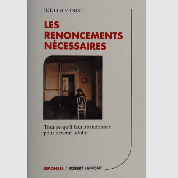 Les renoncements nécessaires