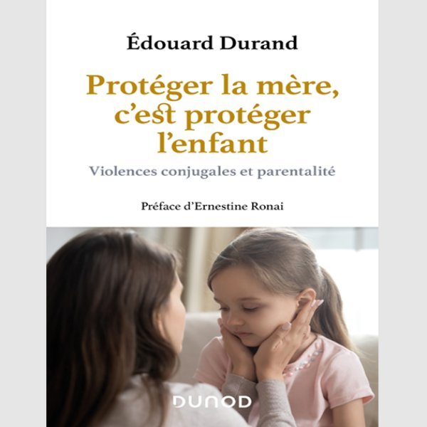 Protéger la mère, c'est protéger l'enfant